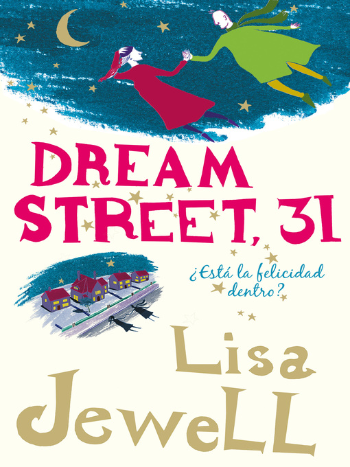 Title details for Dream Street, 31 by Lisa Jewell - Available